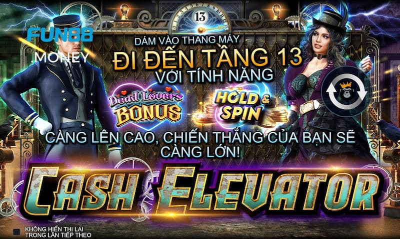 thang máy tiền mặt Fun88